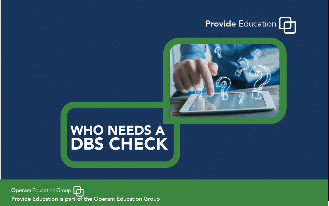 Who Needs A DBS Check